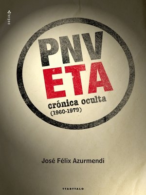 cover image of ETA-PNV. Crónica oculta (1960-1979)